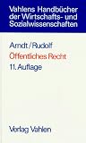 Produkt-Bild: &Ouml;ffentliches Recht. Grundri&szlig; f&uuml;r das Studium der Rechts- und Wirtschaftswissenschaft