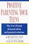 Positive Parenting Your Teens