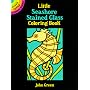 Little Seashore Stained Glass Coloring Book (Dover Little Activity Books)