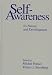 Self-Awareness: Its Nature and Development