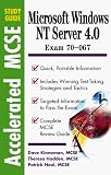 Windows Nt 4.0 Server: Exam 70 - 067 (Accelerated Mcse Study Guide)
