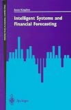 Review Springer-Verlag Telos  / Intelligent Systems and Financial Forecasting
