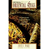 Official Price Guide to Oriental Rugs, 2nd edition (The Official Price Guide) by Joyce C. Ware