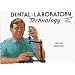 Dental Anatomy (Dental Laboratory Technology Manuals)