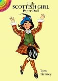Little Scottish Girl Paper Doll (Dover Little Activity Books)