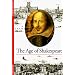 The Age of Shakespeare