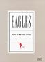 The Eagles: Hell Freezes Over