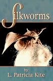 Silkworms