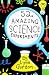  : 52 Amazing Science Experiments (52 Series)