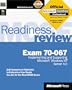 MCSE Readiness Review Exam 70-067 Microsoft Windows NT Server 4.0
