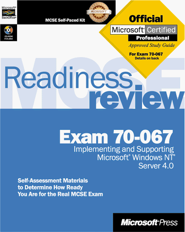 MCSE Readiness Review Exam 70-067 Microsoft Windows NT Server 4.0