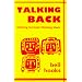 Talking Back: Thinking Feminist, Thinking Black