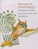 Manual of Ornithology: Avian Structure and Function