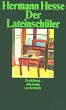 Der Lateinsch�ler: Erz�hlung (1907) (suhrkamp taschenbuch)