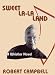 Sweet La-LA Land: Featuring Whistler P.I. ISBN: (1584440503)