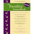 The Fertility Sourcebook: Everything You Need to Know (Fertility Sourcebook) by  M. Sara Rosenthal and Masood Khatamee