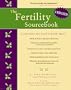 The Fertility Sourcebook: Everything You Need to Know