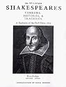 Mr. William Shakespeares Comedies, Histories, and Tragedies: A Facsimile of the First Folio, 1623