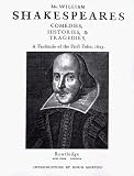Mr. William Shakespeares Comedies, Histories, and Tragedies: A Facsimile of the First Folio, 1623