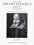 Mr. William Shakespeares Comedies, Histories, and Tragedies: A Facsimile of the First Folio, 1623