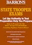 How to Prepare for the State Trooper Examinations: Including Highway Patrol Officer (Barron's How to Prepare for the State Trooper Examinations)