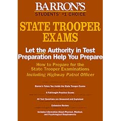 How to Prepare for the State Trooper Examinations: Including Highway Patrol Officer (Barron's How to Prepare for the State Trooper Examinations)