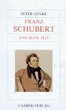 Produkt-Bild: Gro&szlig;e Komponisten und ihre Zeit, 25 Bde., Franz Schubert und seine Zeit