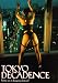 Tokyo Decadence