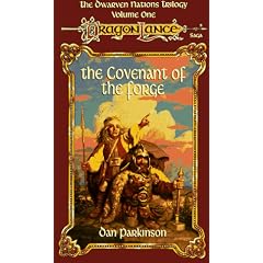 Covenant of the Forge: Dragonlance Dwarven Nations Trilogy, Volume 1: 001 (Dragonlance Dwarven Nations Trilogy, Volume 1)