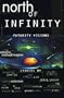 North of Infinity: Futurity Visions
