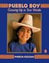 Pueblo Boy: Growing Up in Two Worlds