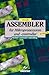 Assembler für Mikroprozessoren und -controller. Flexibel, universell, makrofähig bei Bücher zum Namen: 71QZX2ZEX0L._SL75_
