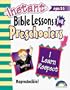 INSTANT BIBLE LESSONS FOR PRESCHOOLERS--I LEARN RESPECT