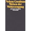Weisen der Welterzeugung (suhrkamp taschenbuch wissenschaft)