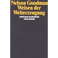 Weisen der Welterzeugung (suhrkamp taschenbuch wissenschaft)