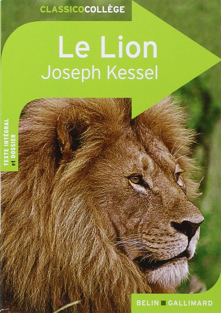 Les personnages dans le lion de kessel