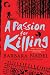 A Passion for Killing