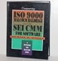 Comparing Iso 9000 Malcolm Baldrige and the Sei Cmm for Software