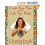 Cook Your Way to the Life You Want