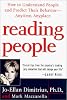 Reading People: How to Understand People and Predict Their Behavior-Anytime, Anyplace