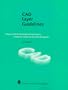 CAD Layer Guidelines: Computer-Aided Design Management Techniques for Architecture, Engineering, and Facility Management
