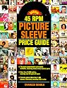 Goldmine 45 Rpm Picture Sleeve Price Guide