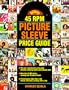 Goldmine 45 RPM Picture Sleeve Price Guide