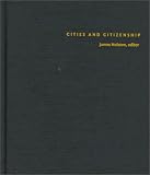 Cities and Citizenship (a Public Culture Book)