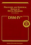 Diagnostic and Statistical Manual of Mental Disorders (4th ed)
