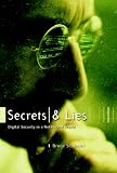 Review John Wiley & Sons  / Secrets and Lies: Digital Security in a Networked World