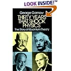 Thirty Years that Shook Physics: The Story of Quantum Theory by  George Gamow
