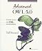 Books : Advanced Owl 5.0: Power Tools for Owl Programmers