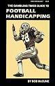 "Gambling Times" Guide to Football Handicapping