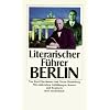 Literarischer F�hrer Berlin (insel taschenbuch)
